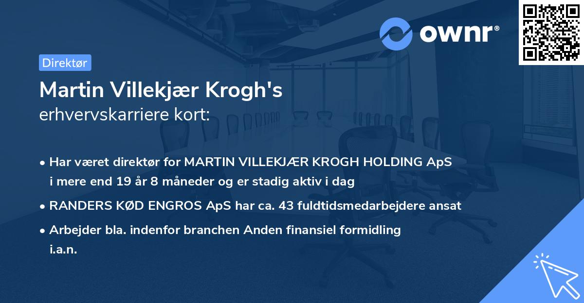 Martin Villekjær Krogh's erhvervskarriere kort