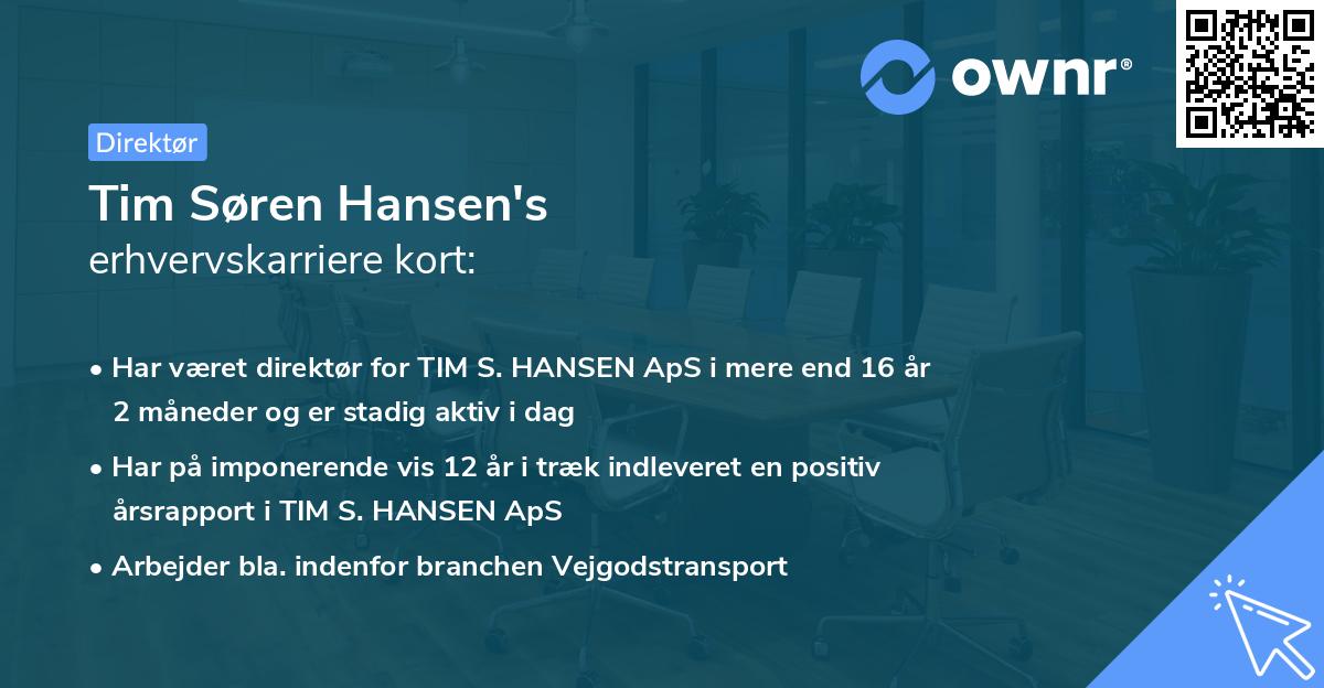 Tim Søren Hansen's erhvervskarriere kort