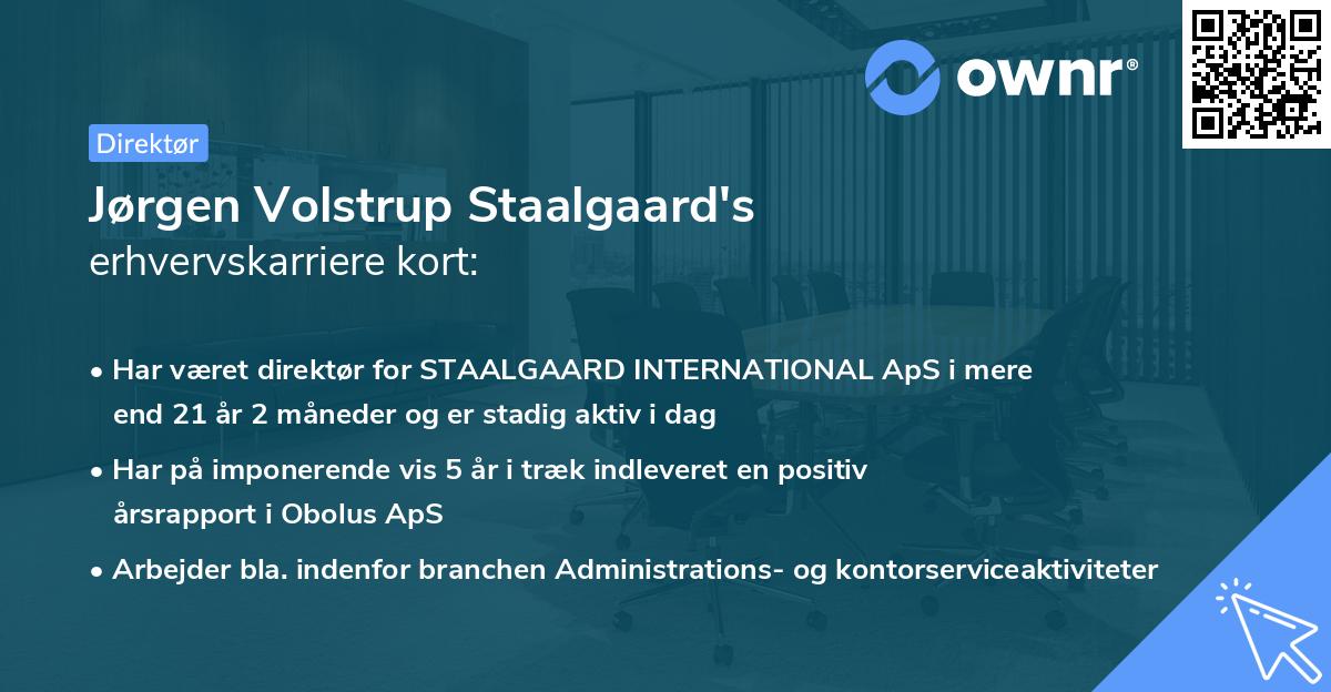 Jørgen Volstrup Staalgaard's erhvervskarriere kort