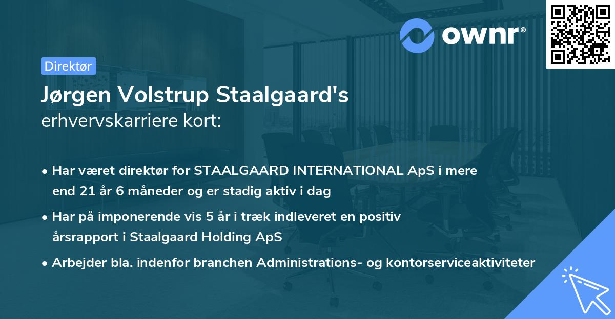 Jørgen Volstrup Staalgaard's erhvervskarriere kort