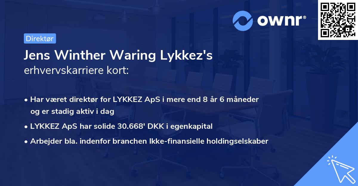 Jens Winther Waring Lykkez's erhvervskarriere kort
