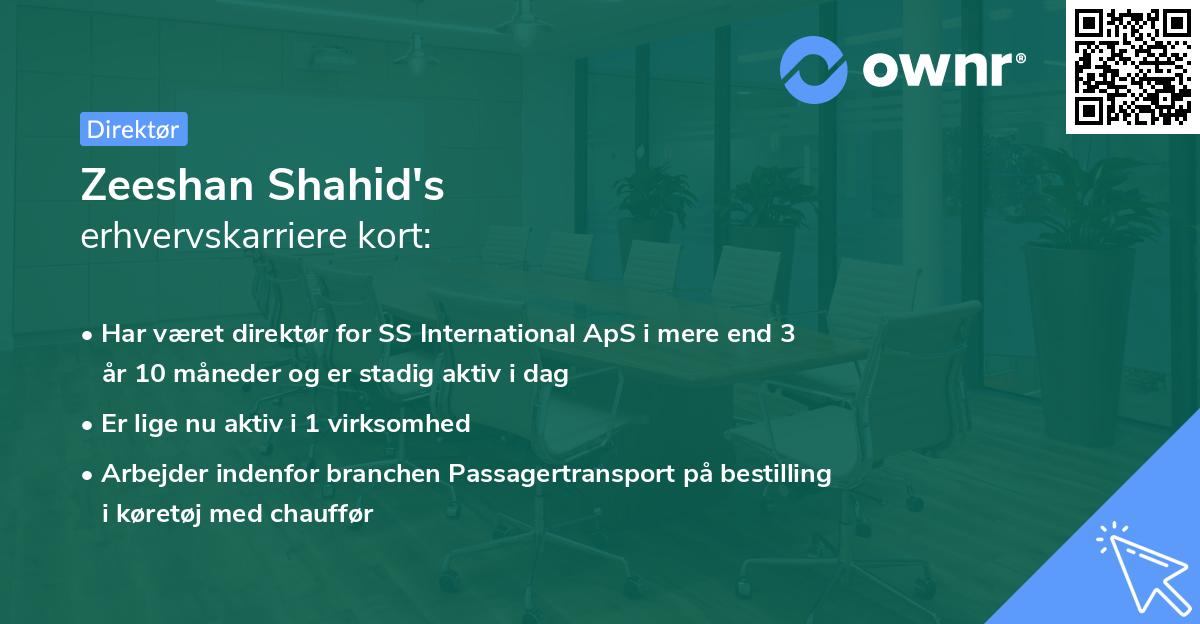 Zeeshan Shahid's erhvervskarriere kort