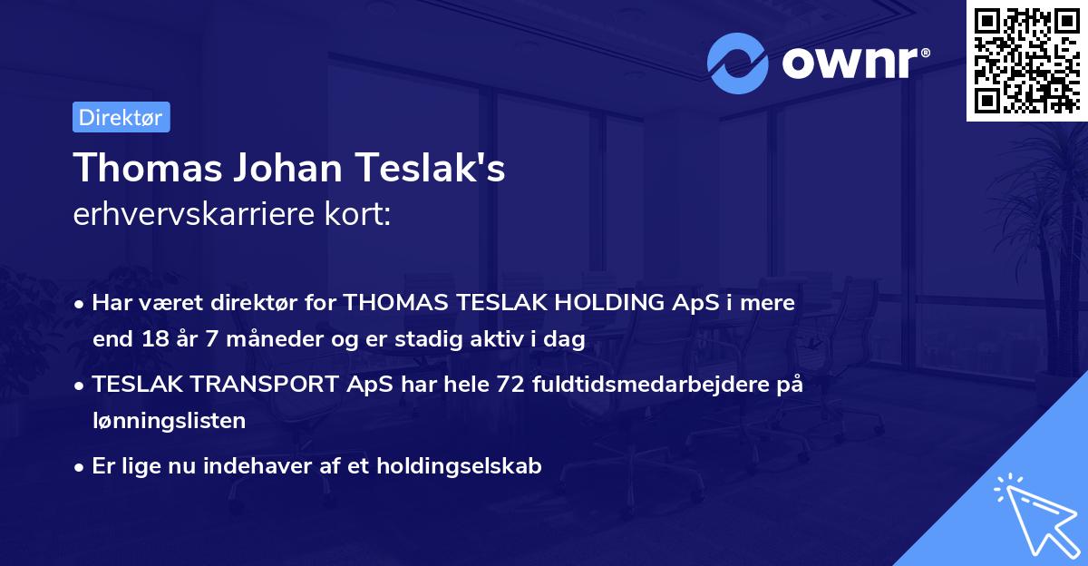 Thomas Johan Teslak's erhvervskarriere kort