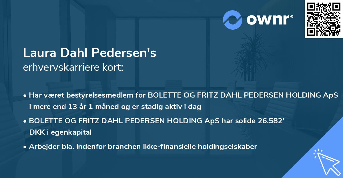 Laura Dahl Pedersen's erhvervskarriere kort