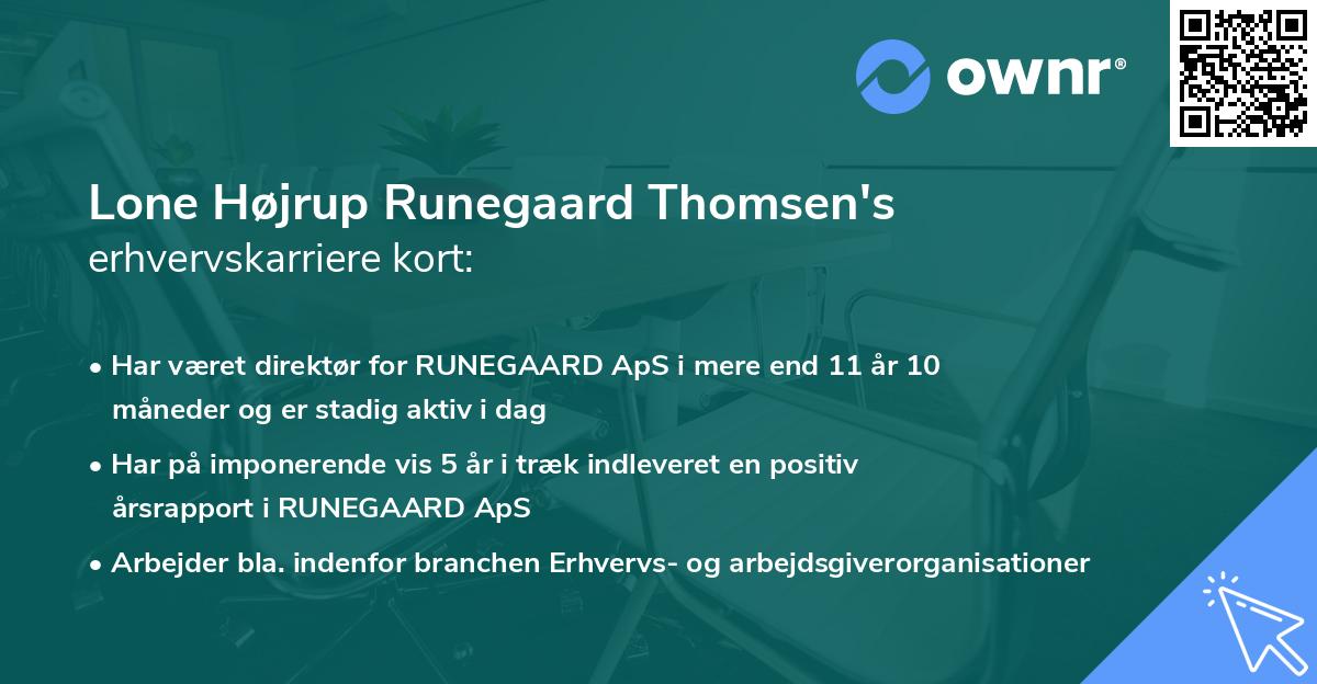 Lone Højrup Runegaard Thomsen's erhvervskarriere kort