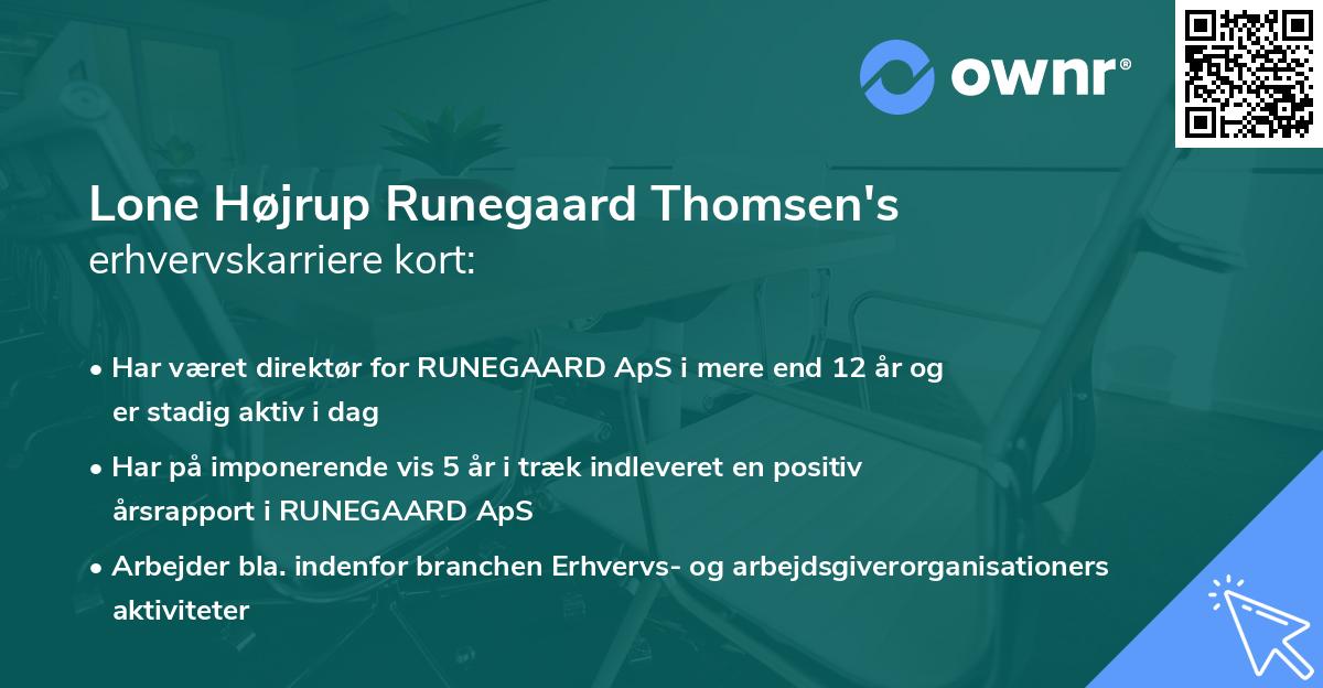 Lone Højrup Runegaard Thomsen's erhvervskarriere kort