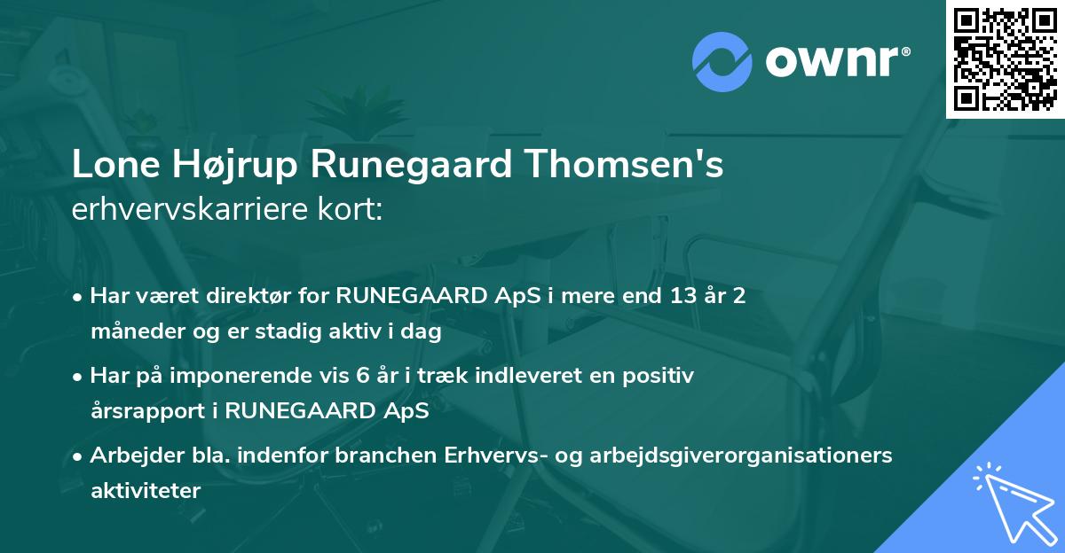 Lone Højrup Runegaard Thomsen's erhvervskarriere kort