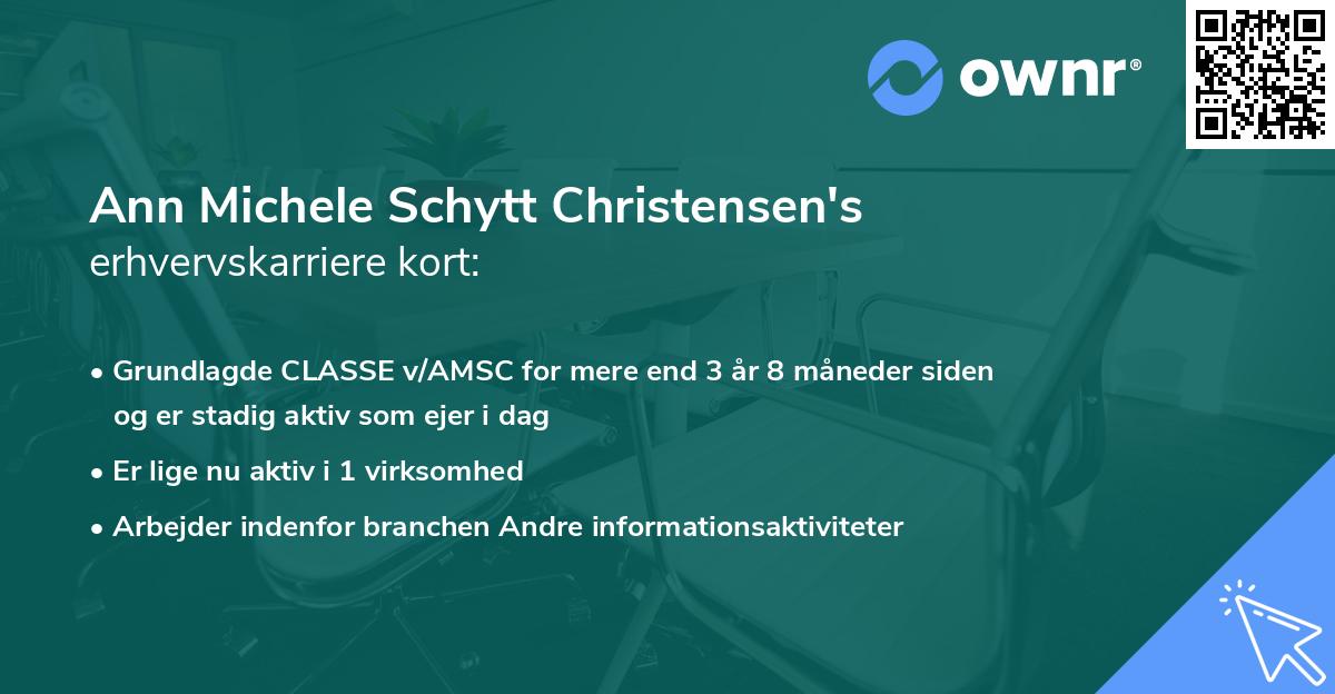 Ann Michele Schytt Christensen's erhvervskarriere kort