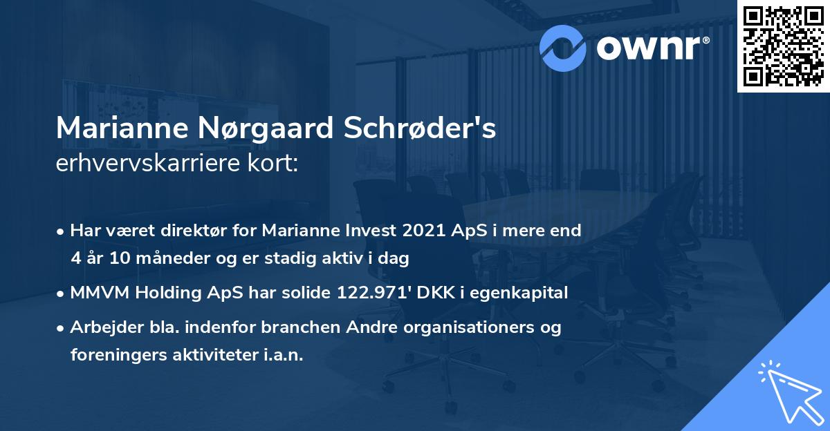 Marianne Nørgaard Schrøder's erhvervskarriere kort