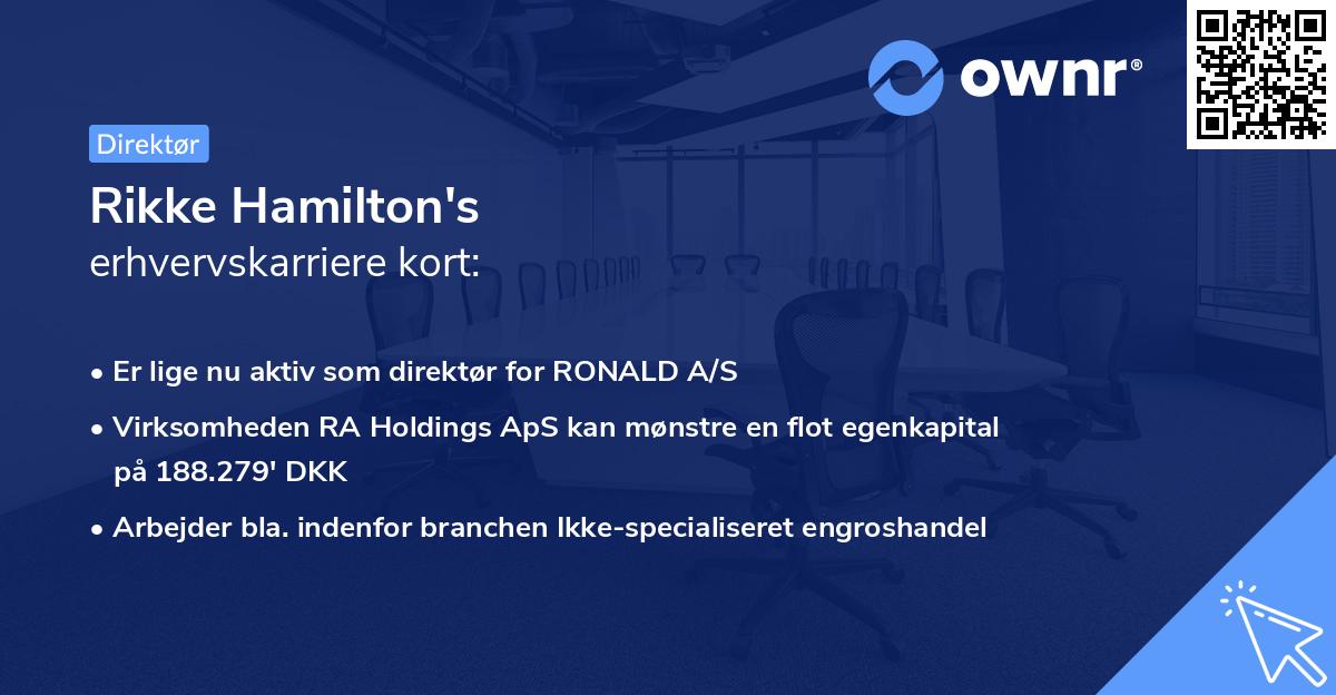 Rikke Hamilton's erhvervskarriere kort