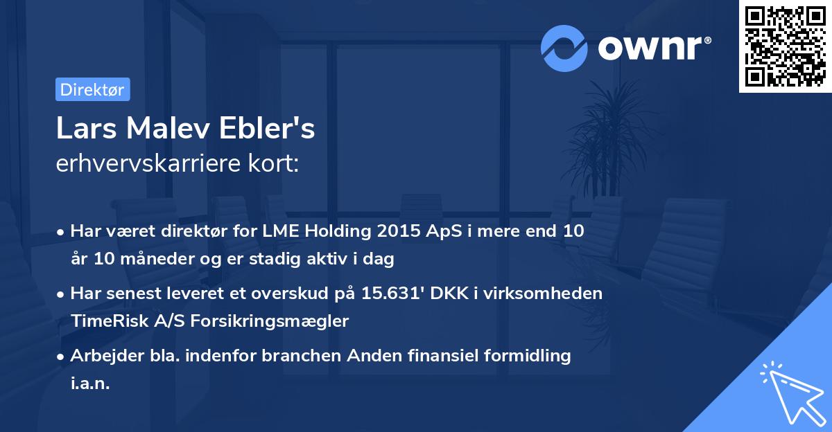 Lars Malev Ebler's erhvervskarriere kort