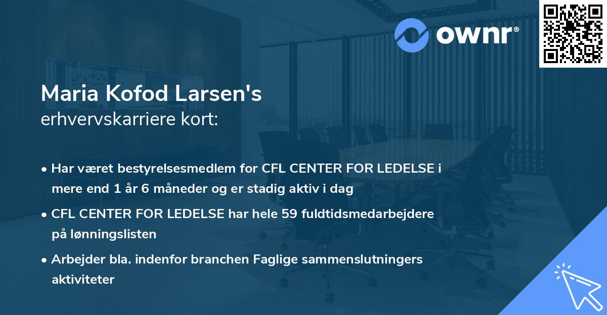 Maria Kofod Larsen's erhvervskarriere kort