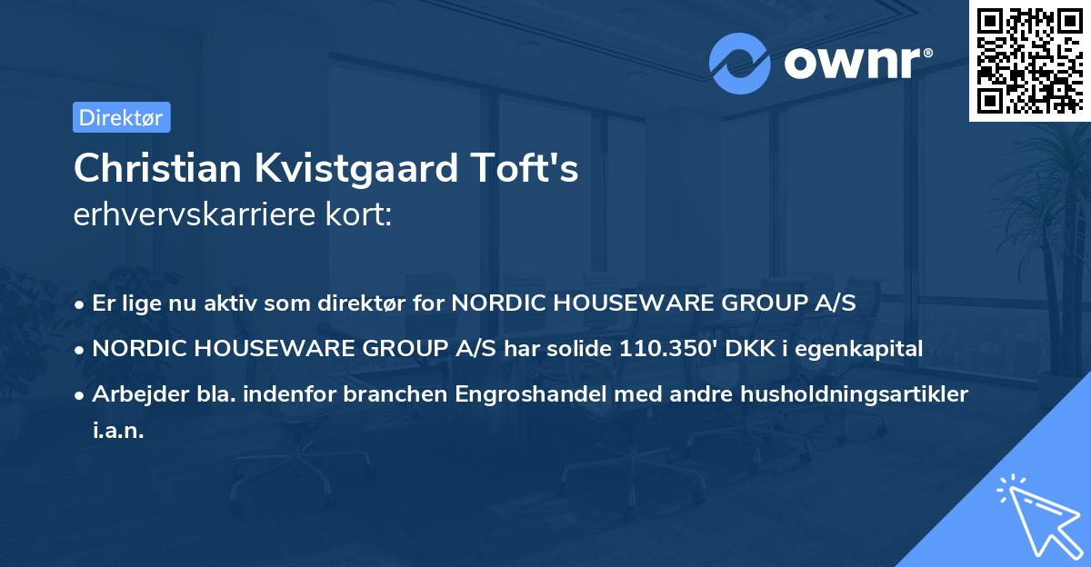 Christian Kvistgaard Toft's erhvervskarriere kort