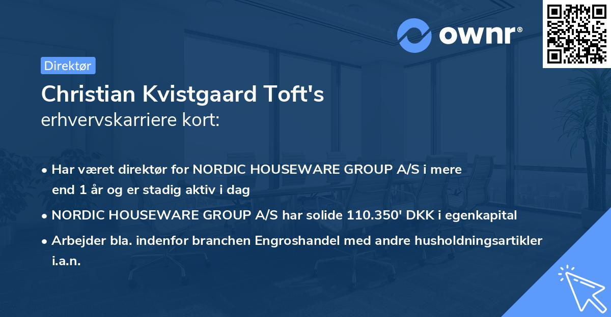 Christian Kvistgaard Toft's erhvervskarriere kort