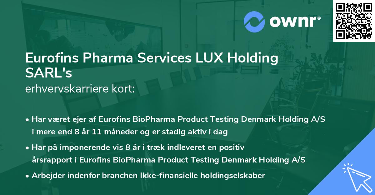 Eurofins Pharma Services LUX Holding SARL's erhvervskarriere kort