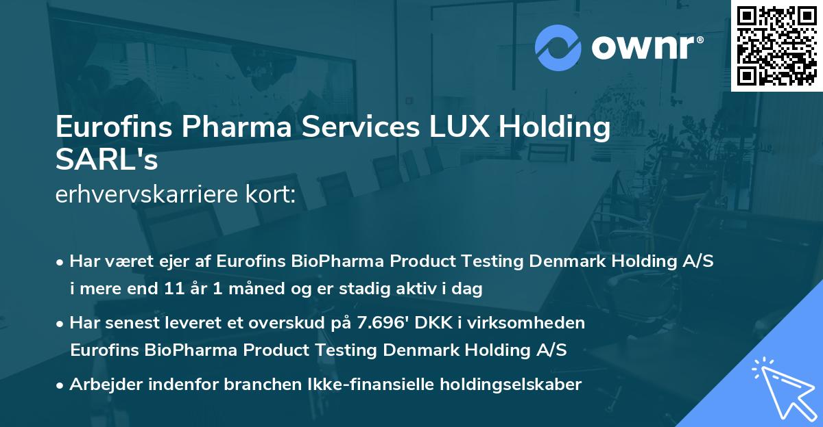 Eurofins Pharma Services LUX Holding SARL's erhvervskarriere kort