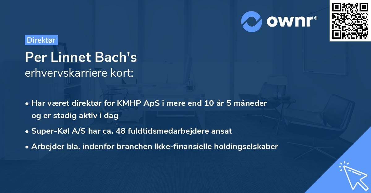 Per Linnet Bach's erhvervskarriere kort