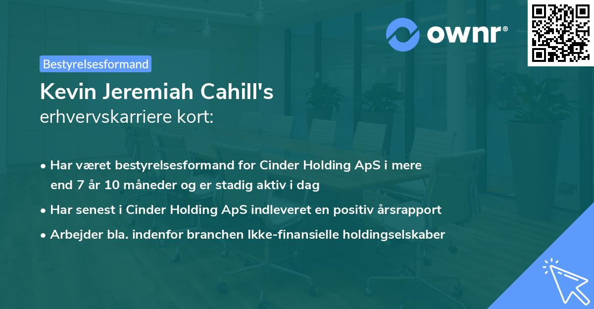 Kevin Jeremiah Cahill's erhvervskarriere kort