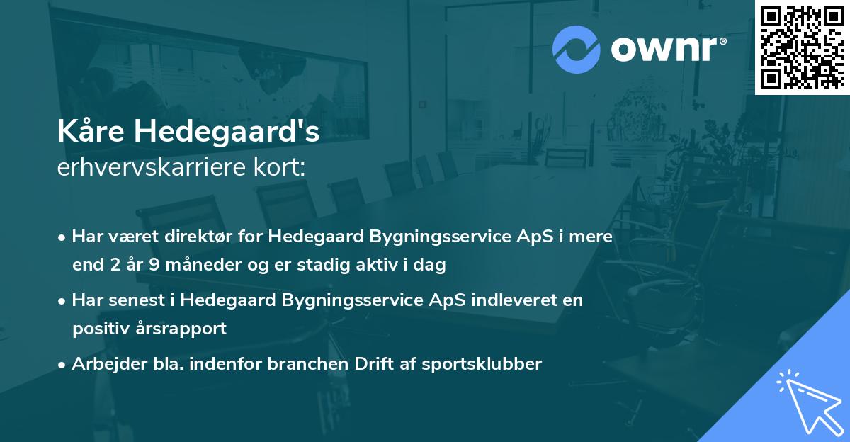 Kåre Hedegaard's erhvervskarriere kort