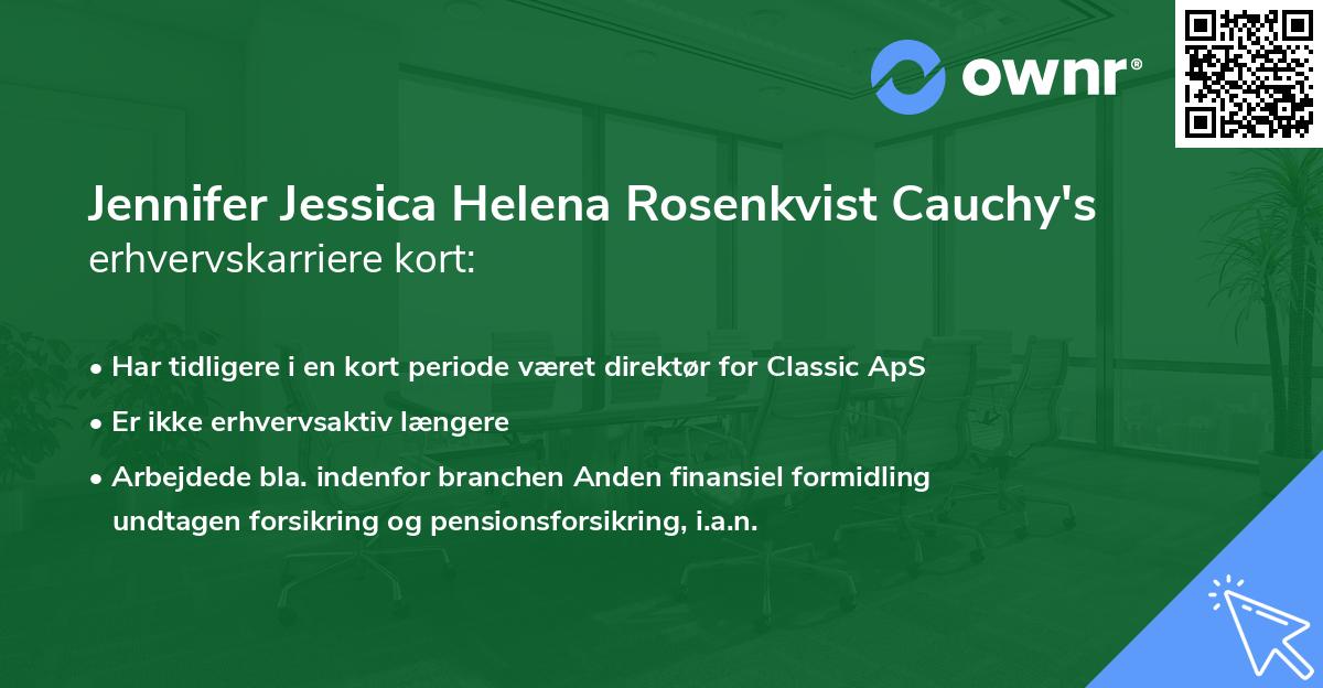 Jennifer Jessica Helena Rosenkvist Cauchy's erhvervskarriere kort