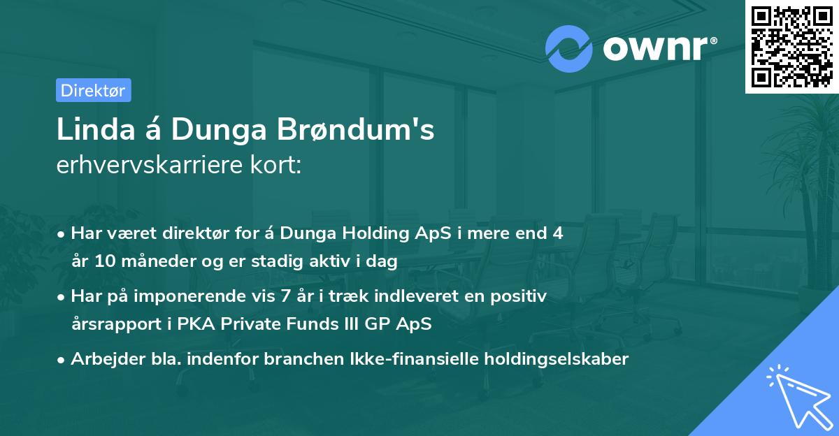 Linda á Dunga Brøndum's erhvervskarriere kort