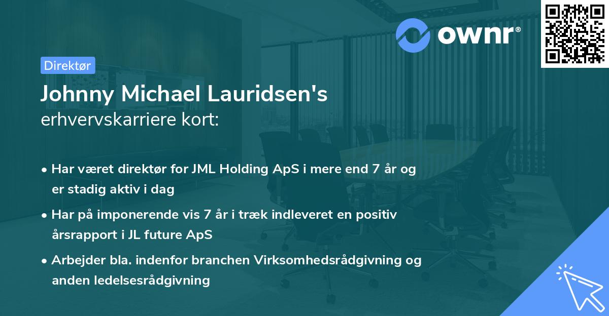 Johnny Michael Lauridsen's erhvervskarriere kort