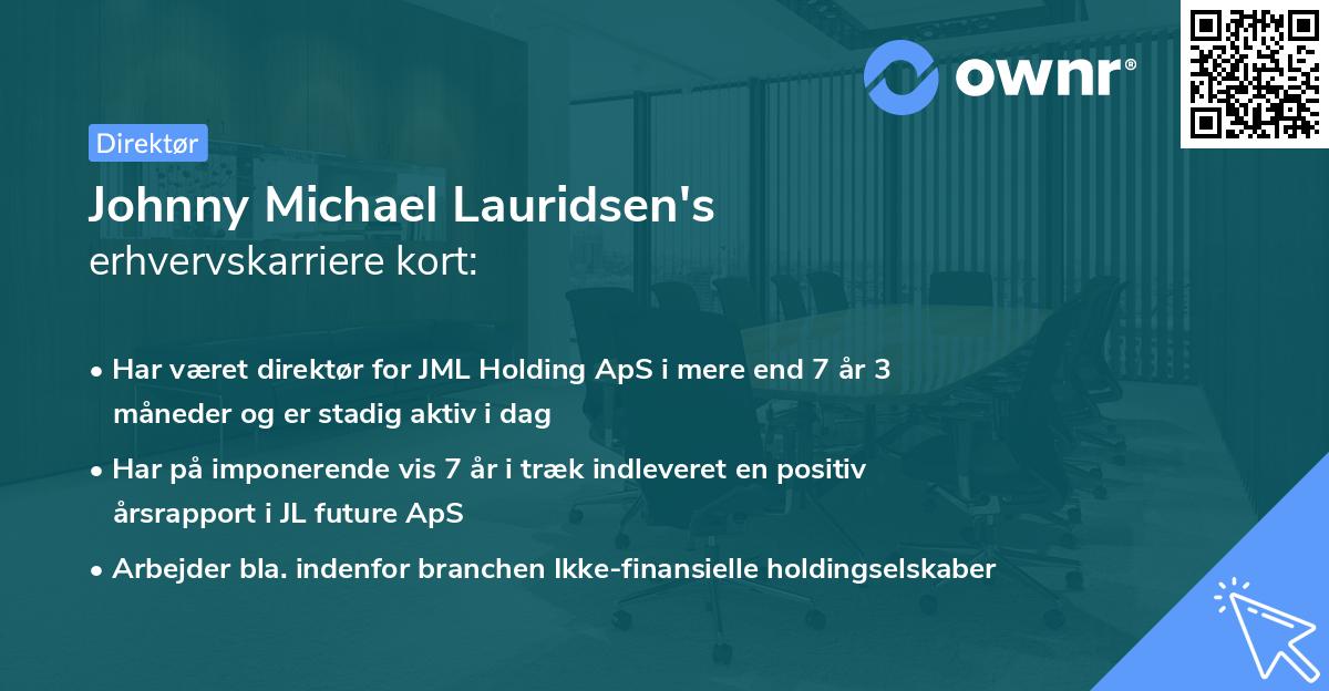 Johnny Michael Lauridsen's erhvervskarriere kort