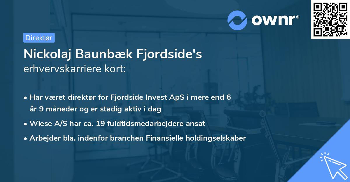 Nickolaj Baunbæk Fjordside's erhvervskarriere kort