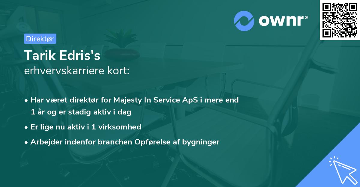 Tarik Edris's erhvervskarriere kort