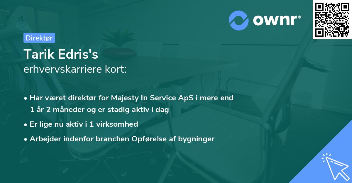 Tarik Edris's erhvervskarriere kort