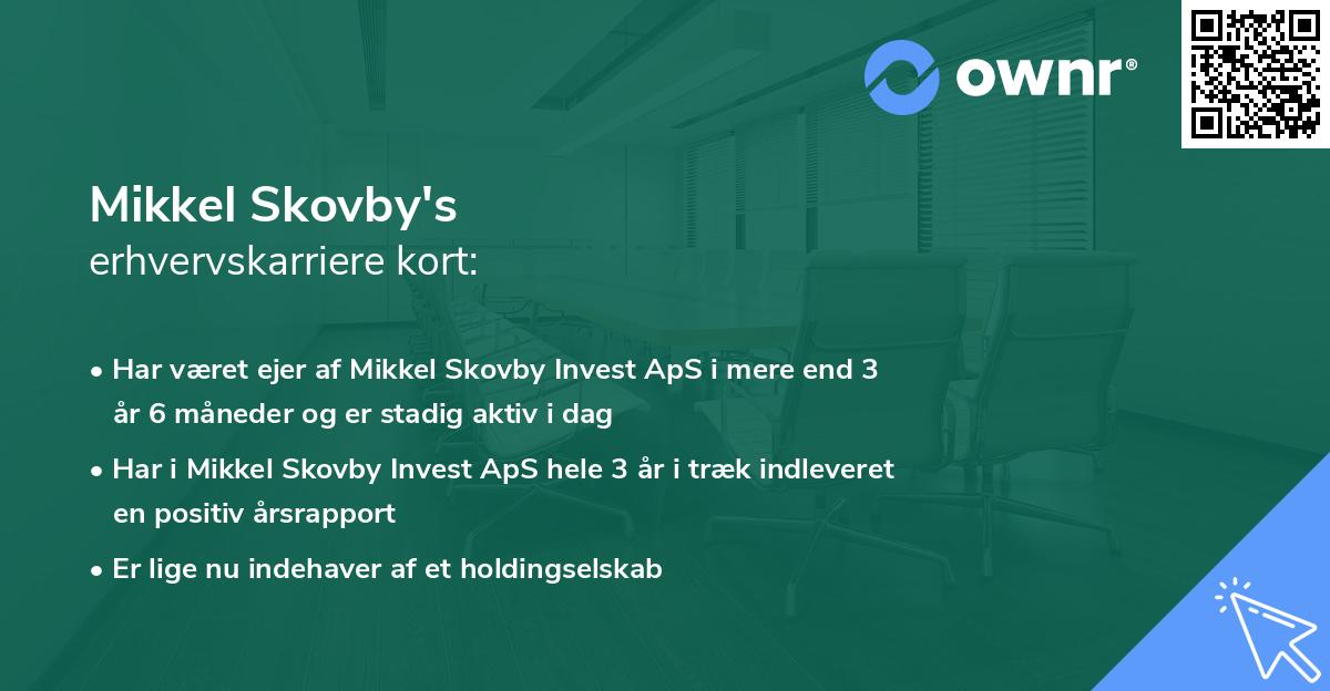Mikkel Skovby's erhvervskarriere kort
