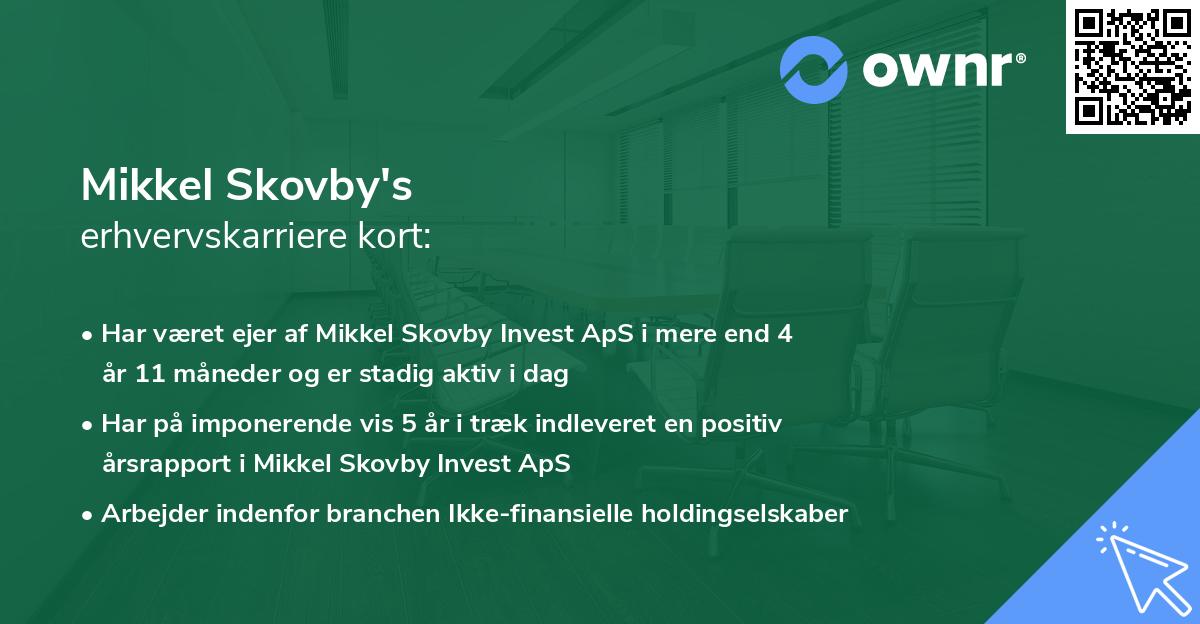 Mikkel Skovby's erhvervskarriere kort