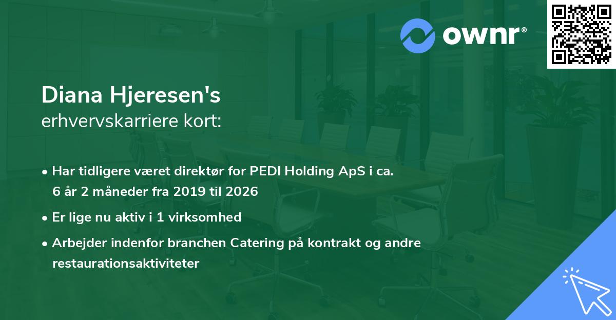 Diana Hjeresen's erhvervskarriere kort