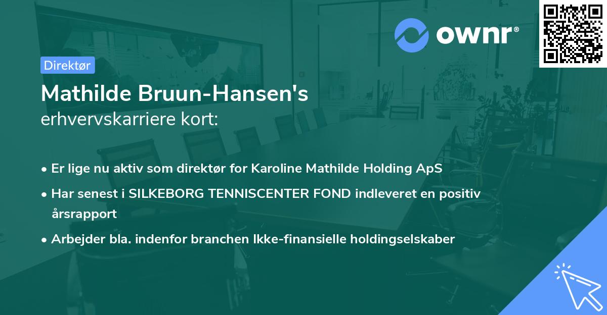 Mathilde Bruun-Hansen's erhvervskarriere kort