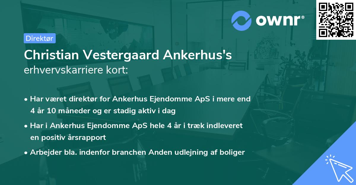 Christian Vestergaard Ankerhus's erhvervskarriere kort