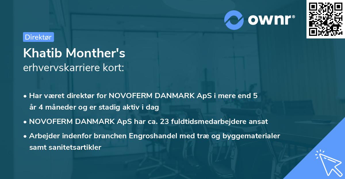 Khatib Monther's erhvervskarriere kort