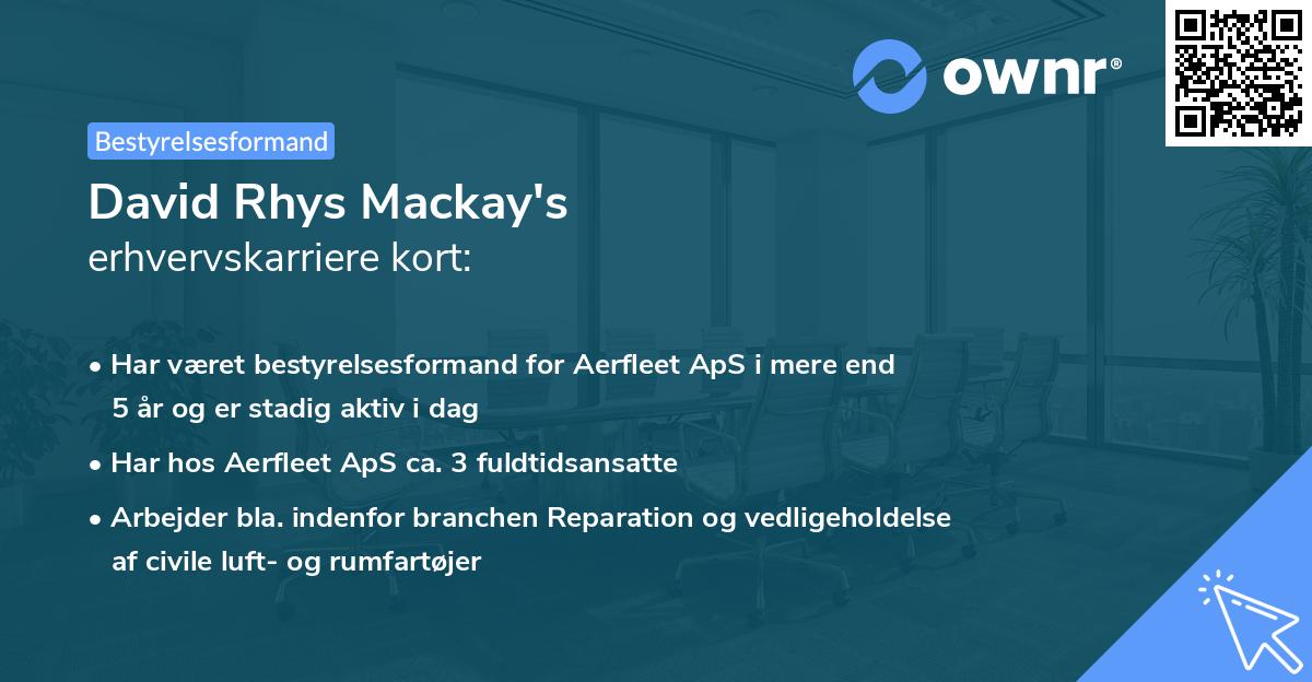 David Rhys Mackay's erhvervskarriere kort