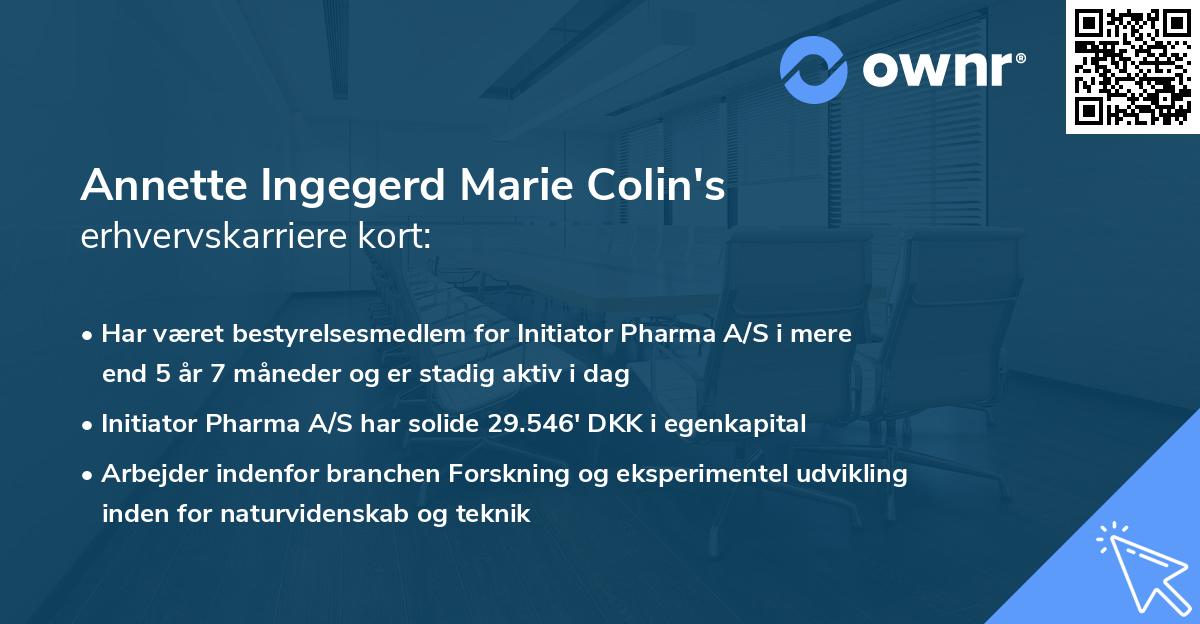Annette Ingegerd Marie Colin's erhvervskarriere kort