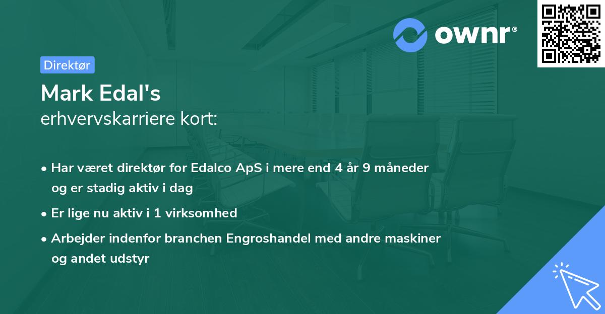 Mark Edal's erhvervskarriere kort
