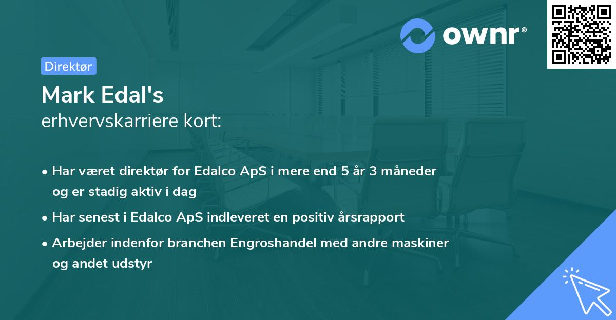 Mark Edal's erhvervskarriere kort