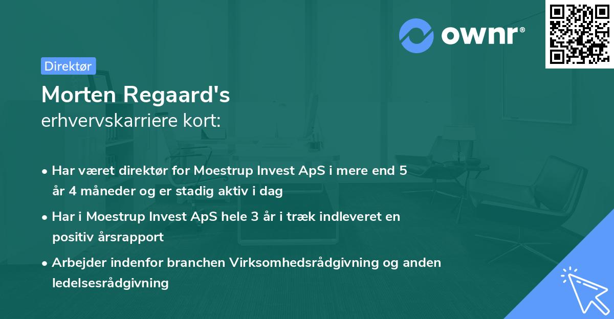 Morten Regaard's erhvervskarriere kort