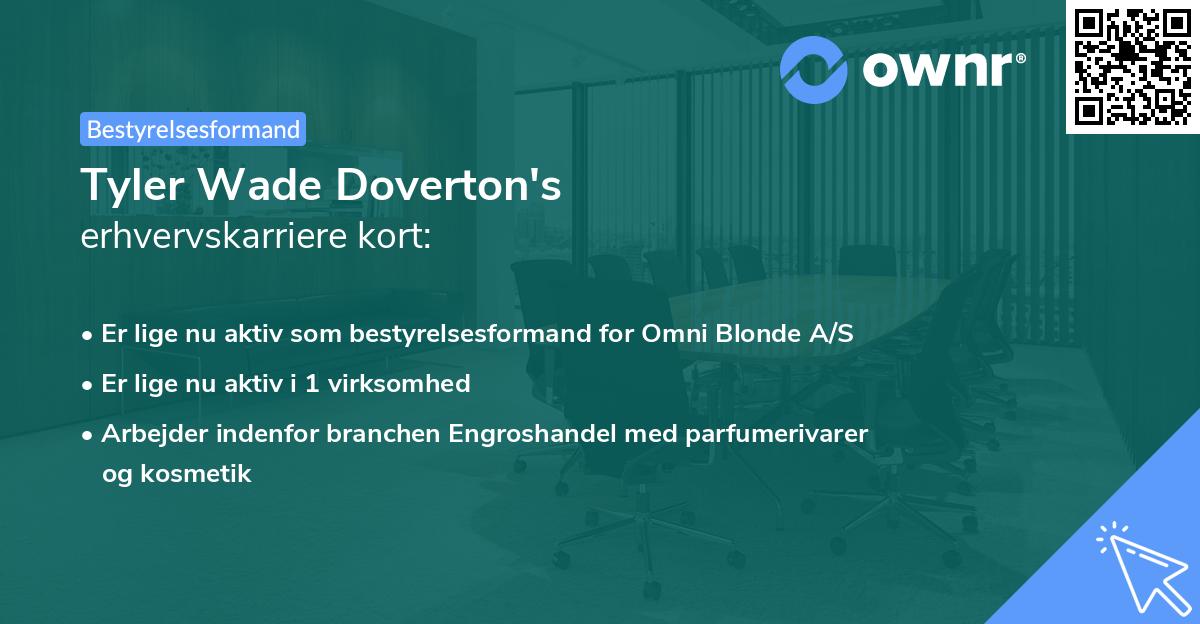 Tyler Wade Doverton's erhvervskarriere kort