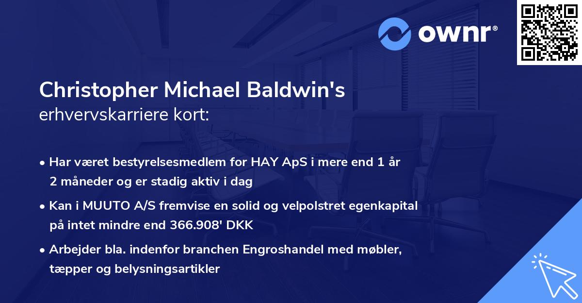 Christopher Michael Baldwin's erhvervskarriere kort