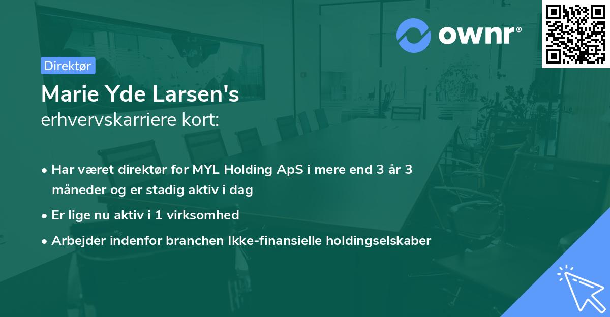 Marie Yde Larsen's erhvervskarriere kort