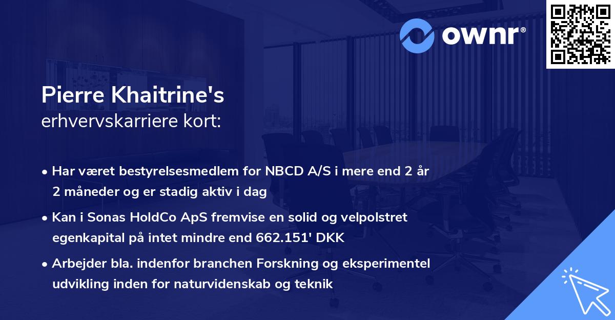 Pierre Khaitrine's erhvervskarriere kort