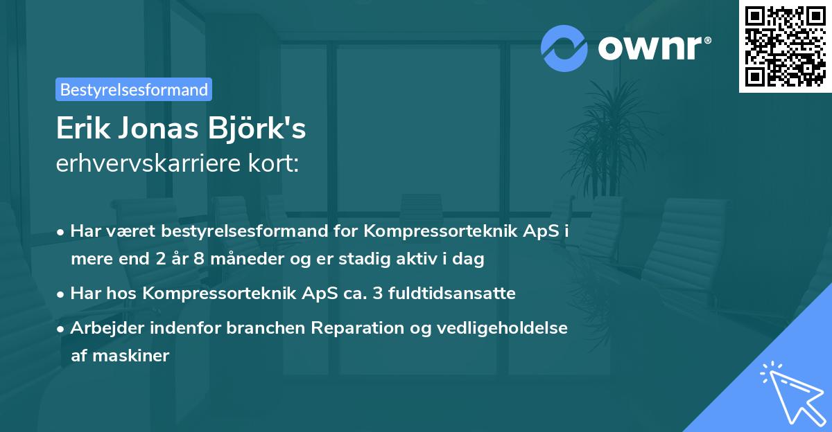 Erik Jonas Björk's erhvervskarriere kort