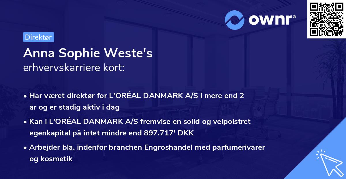 Anna Sophie Weste's erhvervskarriere kort