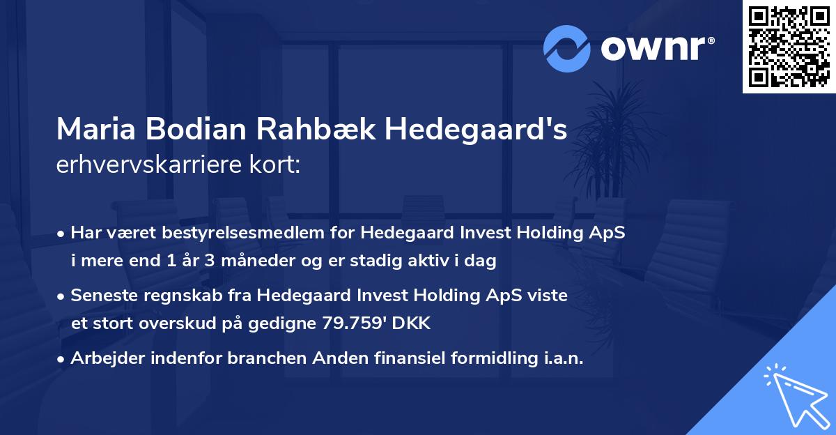 Maria Bodian Rahbæk Hedegaard's erhvervskarriere kort