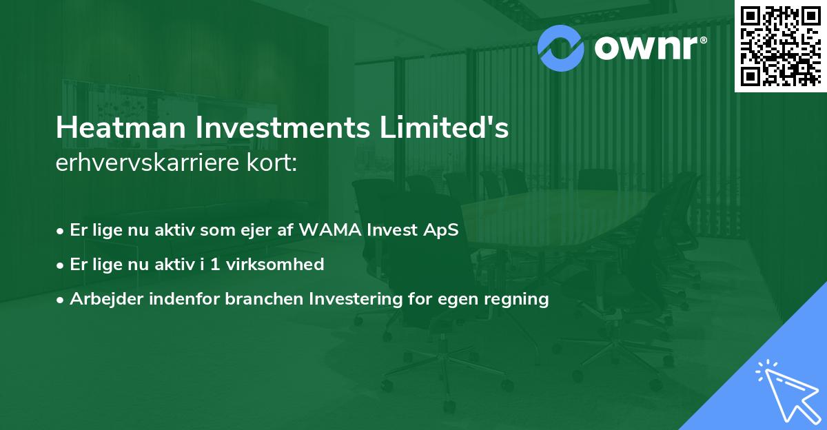 Heatman Investments Limited's erhvervskarriere kort