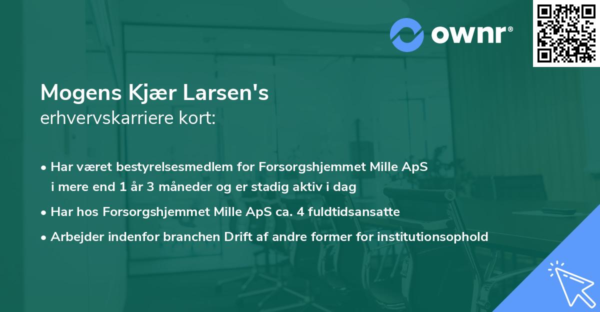 Mogens Kjær Larsen's erhvervskarriere kort
